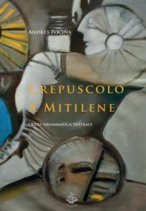 Crepuscolo a Mitilene, Andrés Pociña, Edizioni Il Sextante