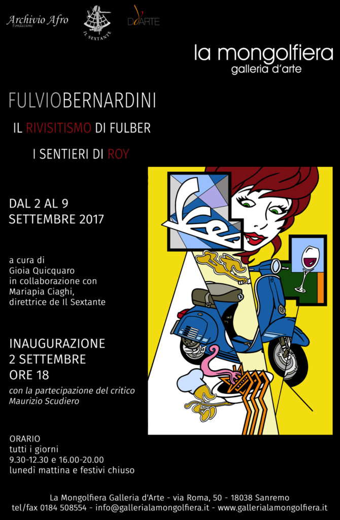 Fulber e il suo Rivisitismo, in mostra a Sanremo alla Galleria d’Arte La Mongolfiera dal 2 al 9 settembre 2017