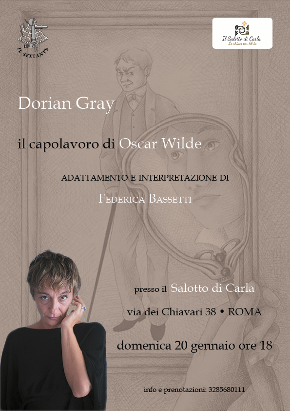 Dorian Gray letto da Federica Bassetti, Il Salotto di Carla, Roma