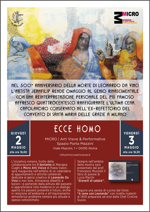 ECCE HOMO, evento dedicato a Leonardo Da Vinci organizzato da Il Sextante e Micro Arti Visive, locandina di Jeanfilip.