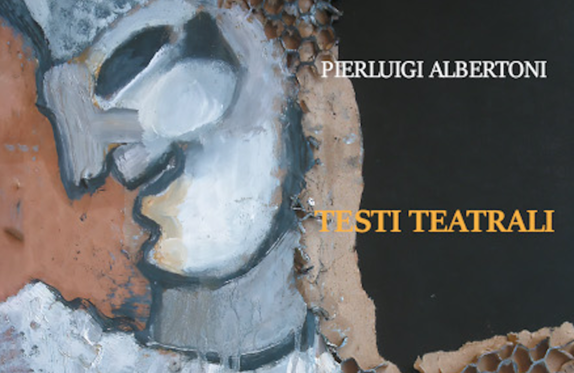 Pierluigi Albertoni, Testi teatrali