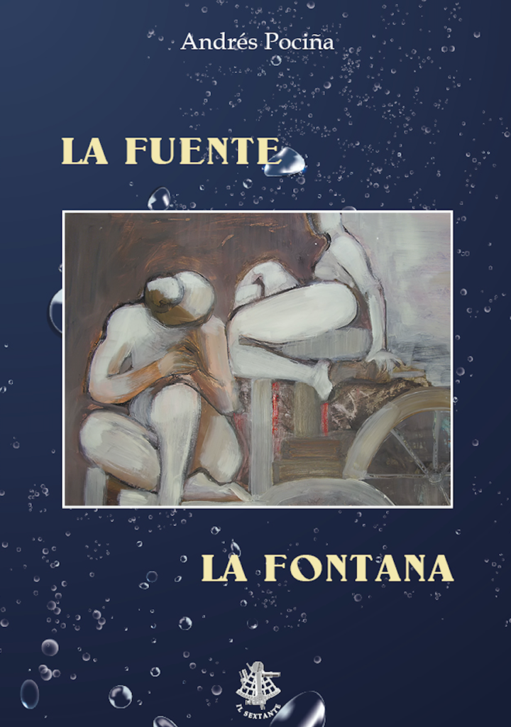 La Fontana/La Fuente, Andrés Pociña, Il Sextante